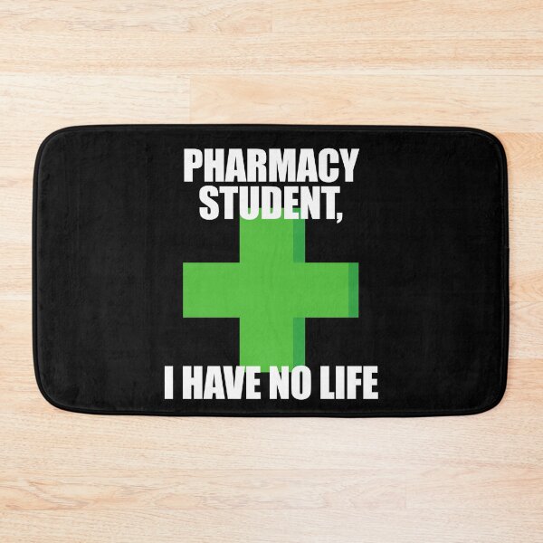 Item preview, Pharmacy Student I Have No Life designed and sold by patricklevar.