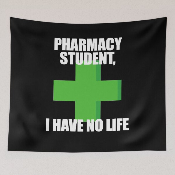 Item preview, Pharmacy Student I Have No Life designed and sold by patricklevar.