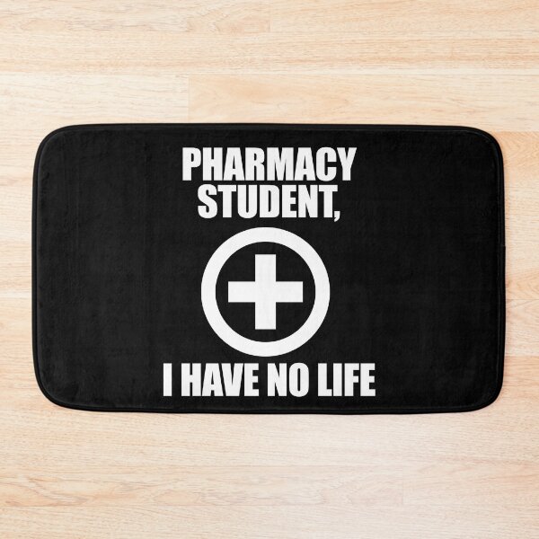 Item preview, Pharmacy Student I Have No Life designed and sold by patricklevar.