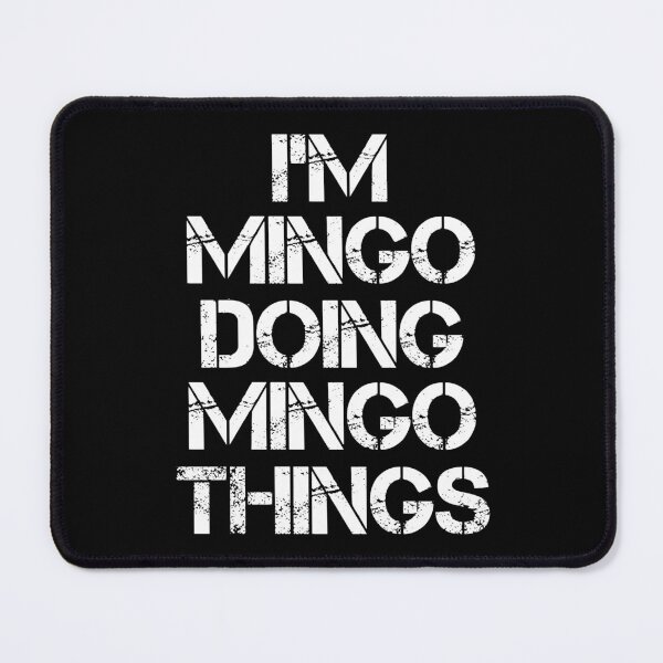 Item preview, Mingo Name T Shirt - Doing Mingo Things Name Gift Item Tee designed and sold by pourvasecandi.