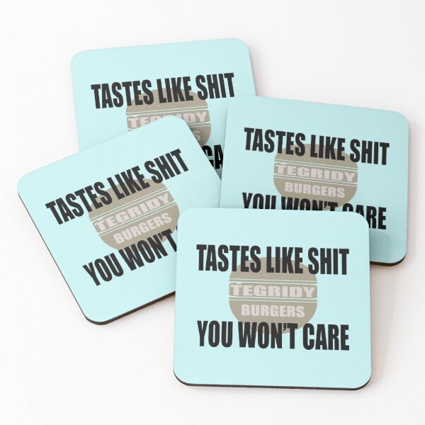 Item preview, Tegridy Burgers Tastes like Shit You wont care  designed and sold by ClotheDS.