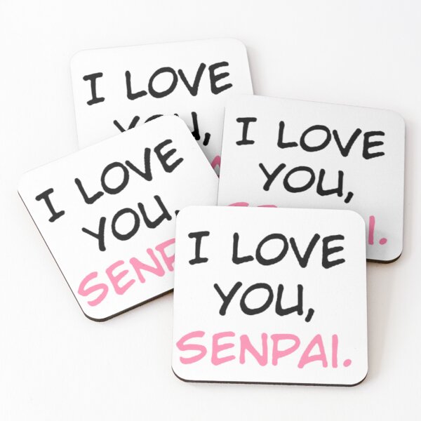Item preview, I love you senpai! designed and sold by Kawabijutsu21.
