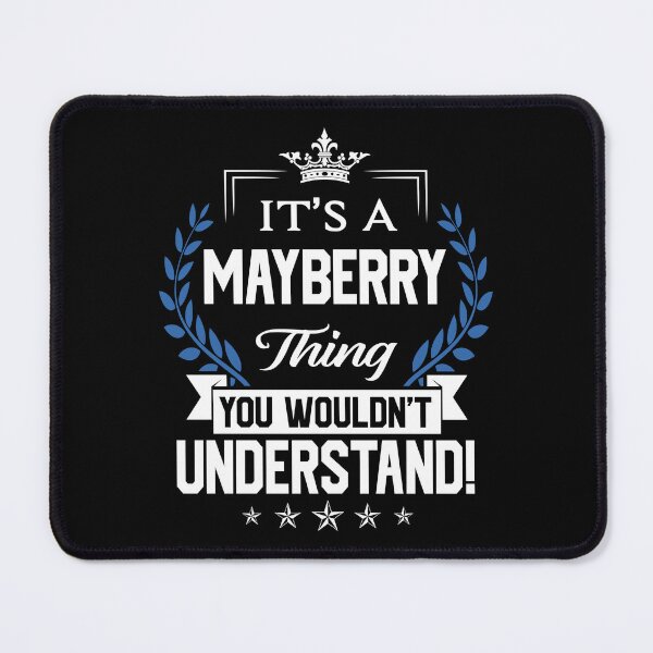 Item preview, Mayberry Name T Shirt - Mayberry Things Name 2 Gift Item Tee designed and sold by nauglesamatha.