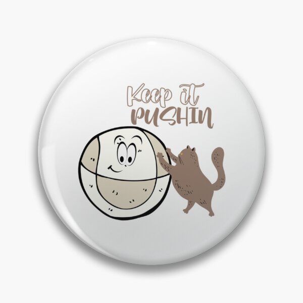 Item preview, keep it pushin cute cat animal Active    designed and sold by KayzekFashion.