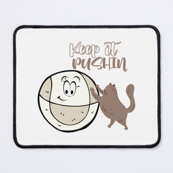Item preview, keep it pushin cute cat animal Active    designed and sold by KayzekFashion.