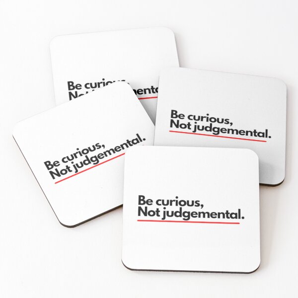 Artikelvorschau, Kopie von „Seien Sie neugierig, nicht wertend“ entworfen und verkauft von OutLoudDesigns.