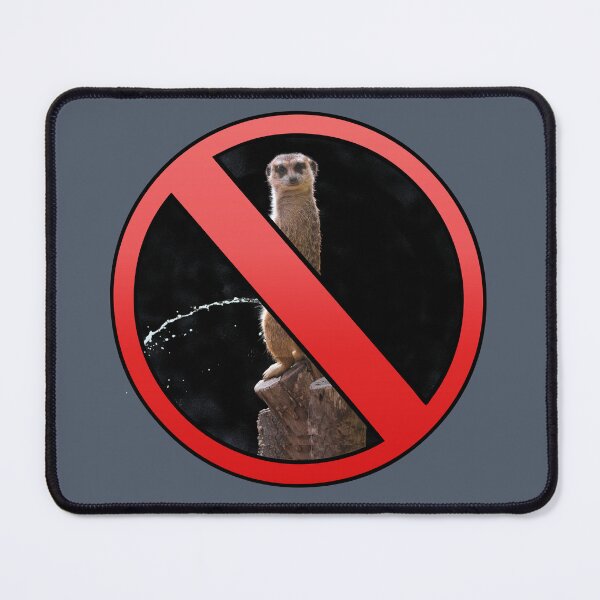 Item preview, No Pissing Allowed Meerkat designed and sold by Endeavour-Tees.