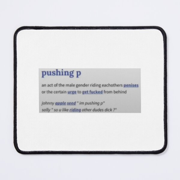 Item preview, Pushing P Def   designed and sold by KayzekFashion.