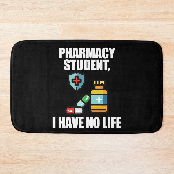 Item preview, Pharmacy Student I Have No Life designed and sold by patricklevar.