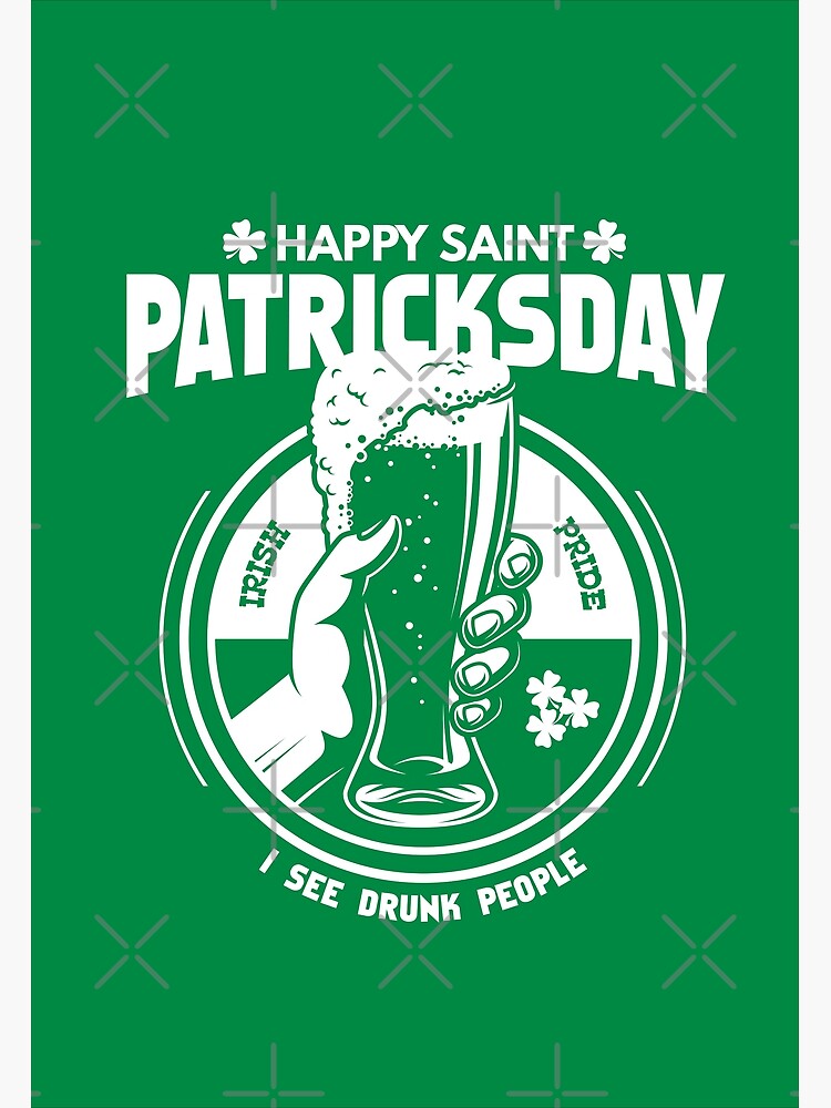 Póster for Sale con la obra «es día de patrick un día de