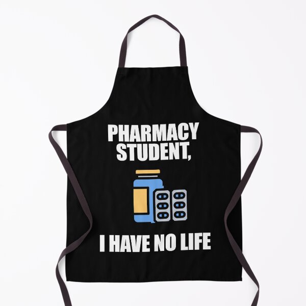 Item preview, Pharmacy Student I Have No Life designed and sold by patricklevar.