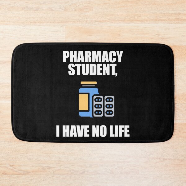 Item preview, Pharmacy Student I Have No Life designed and sold by patricklevar.