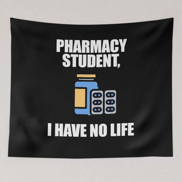 Item preview, Pharmacy Student I Have No Life designed and sold by patricklevar.