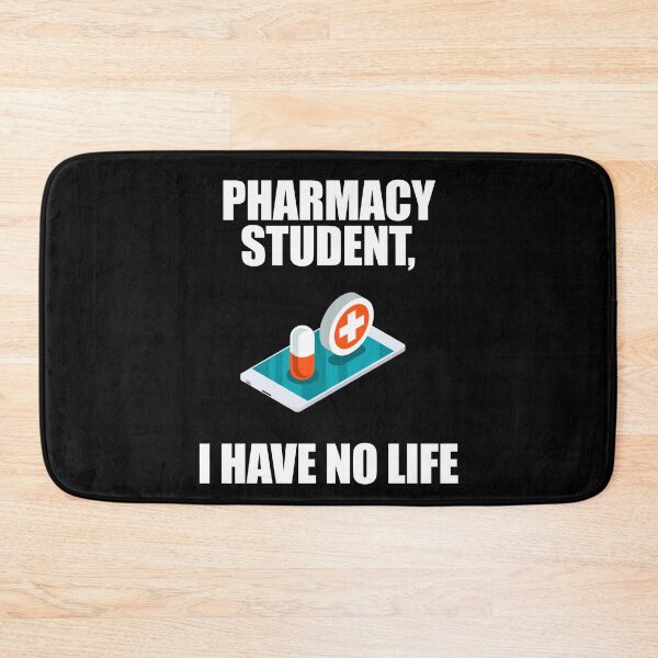 Item preview, Pharmacy Student I Have No Life designed and sold by patricklevar.
