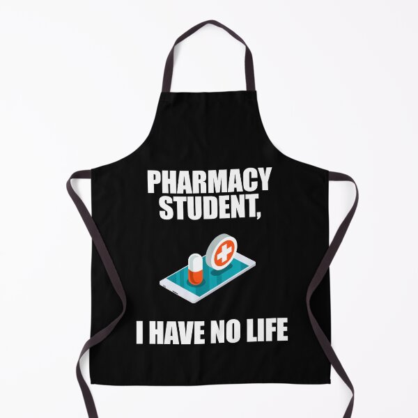 Item preview, Pharmacy Student I Have No Life designed and sold by patricklevar.