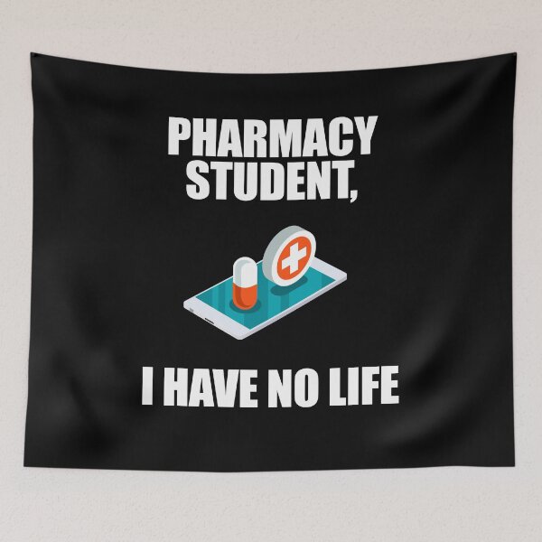 Item preview, Pharmacy Student I Have No Life designed and sold by patricklevar.