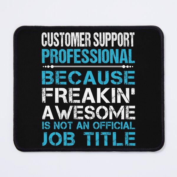 Item preview, Customer Support Professional T Shirt - Freaking Awesome Job Gift Item Tee designed and sold by oetate4774.