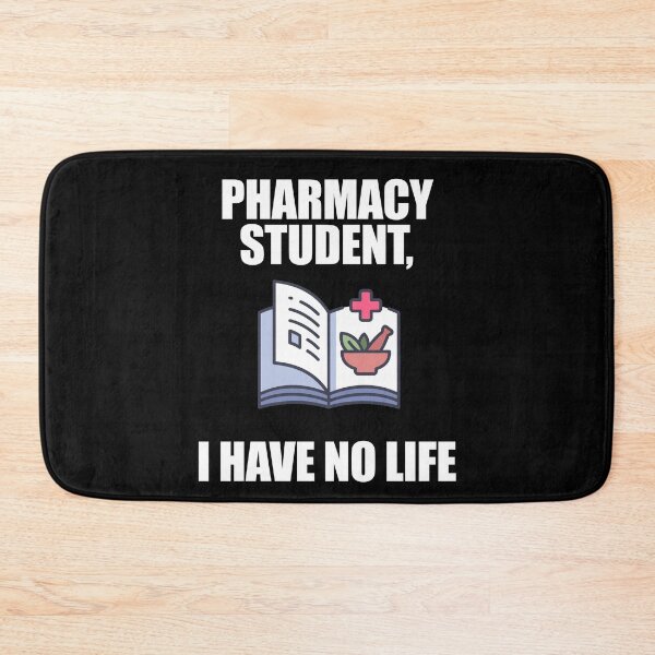 Item preview, Pharmacy Student I Have No Life designed and sold by patricklevar.