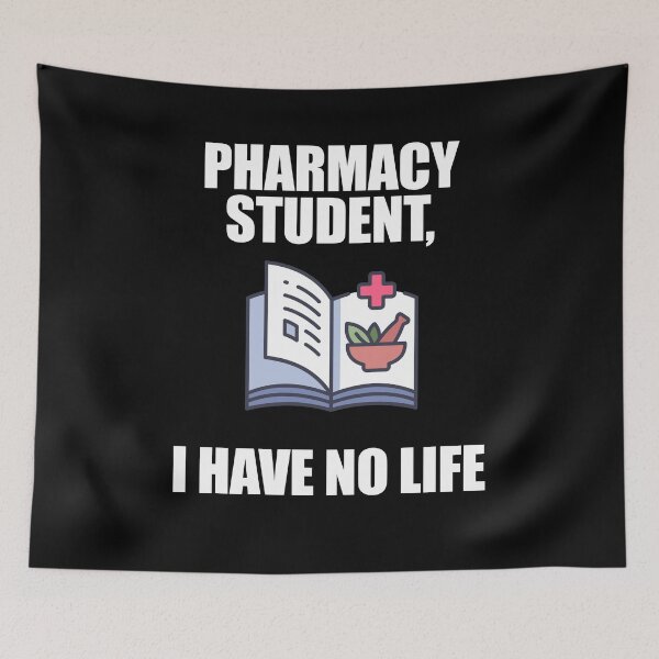 Item preview, Pharmacy Student I Have No Life designed and sold by patricklevar.