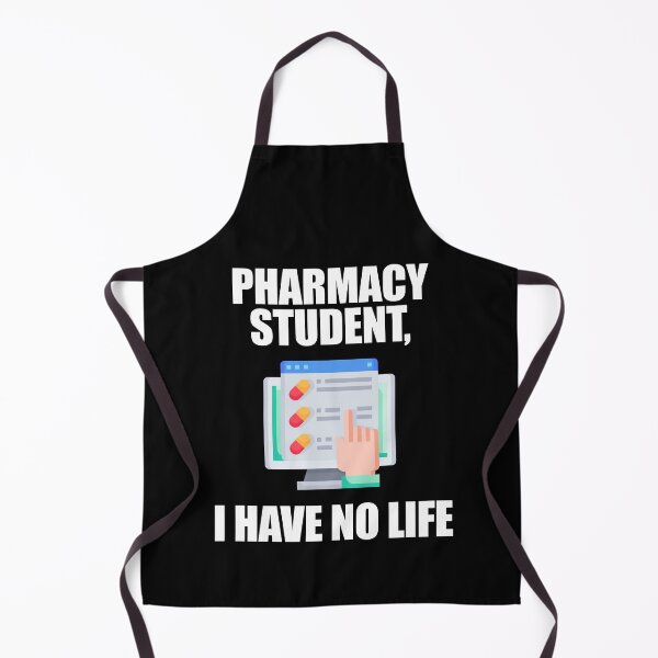 Item preview, Pharmacy Student I Have No Life designed and sold by patricklevar.