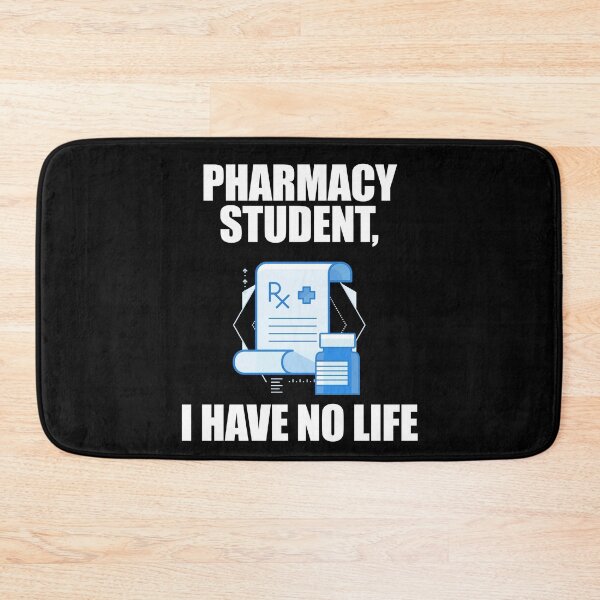 Item preview, Pharmacy Student I Have No Life designed and sold by patricklevar.