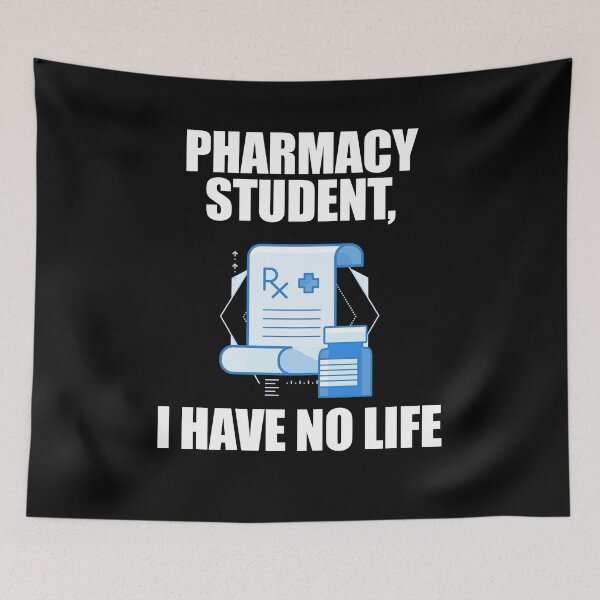 Item preview, Pharmacy Student I Have No Life designed and sold by patricklevar.