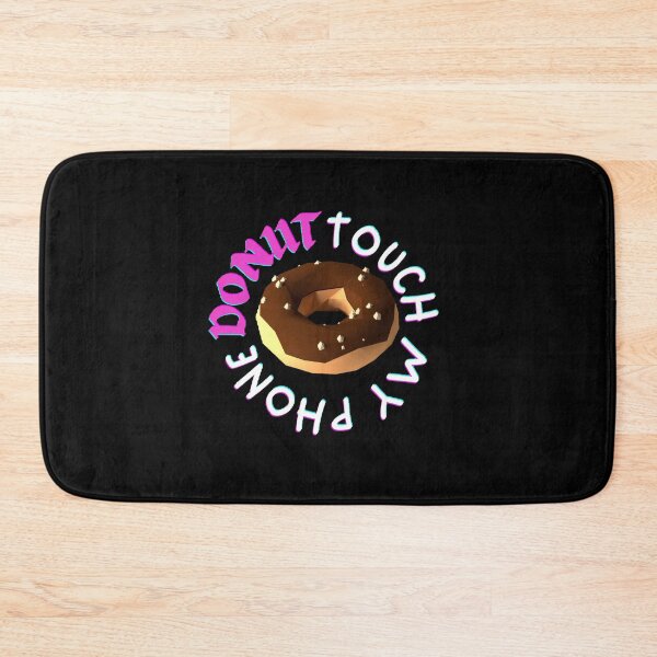 Item preview, Donut Touch My phone - Funny and Cute quotes designed and sold by Designspot2020.