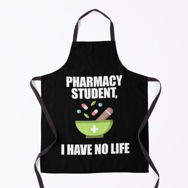 Item preview, Pharmacy Student I Have No Life designed and sold by patricklevar.