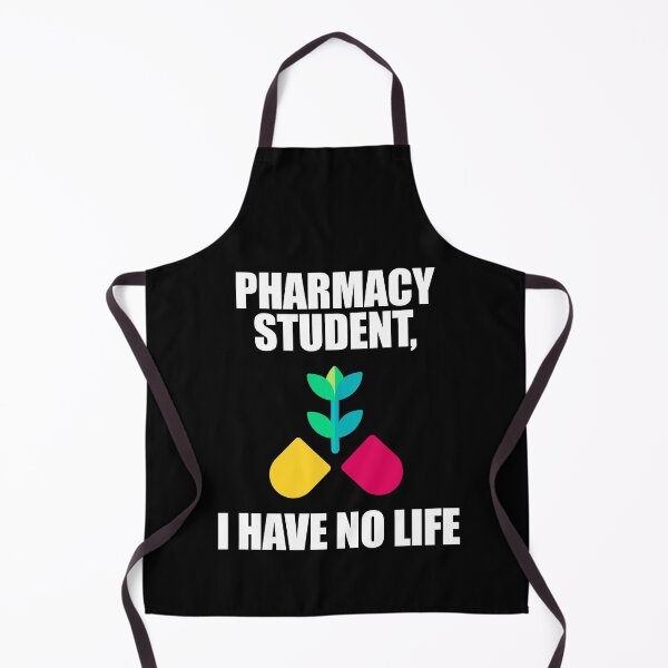 Item preview, Pharmacy Student I Have No Life designed and sold by patricklevar.