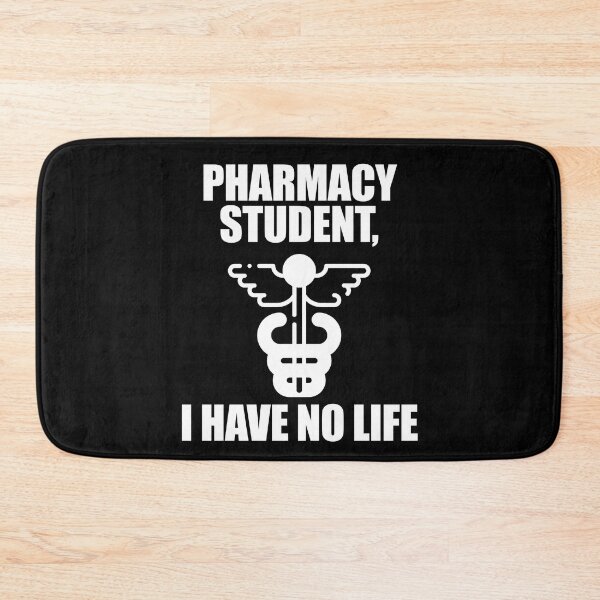 Item preview, Pharmacy Student I Have No Life designed and sold by patricklevar.