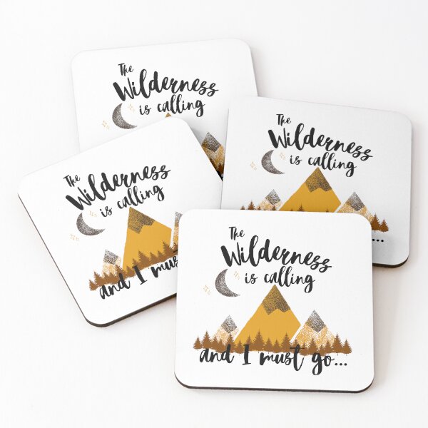 Item preview, The Wilderness is Calling and I Must Go designed and sold by JSquaredDesign.