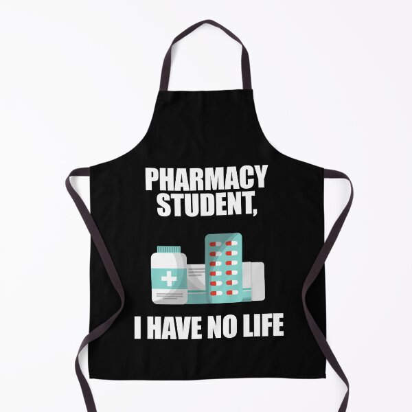 Item preview, Pharmacy Student I Have No Life designed and sold by patricklevar.