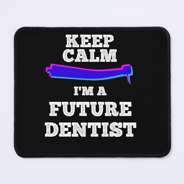 Item preview, Copy of Keep Calm I'm A Future Dentist Birthday Gift designed and sold by ShopiDentistry.