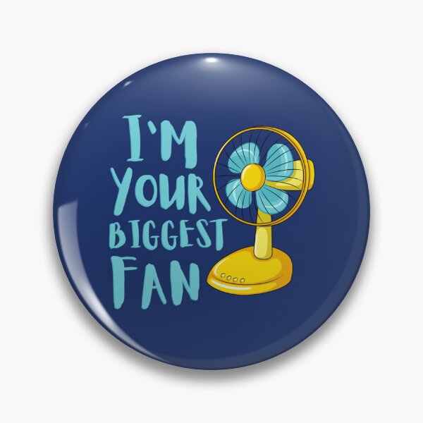 Item preview, I_m your biggest fan designed and sold by CustomCostume.