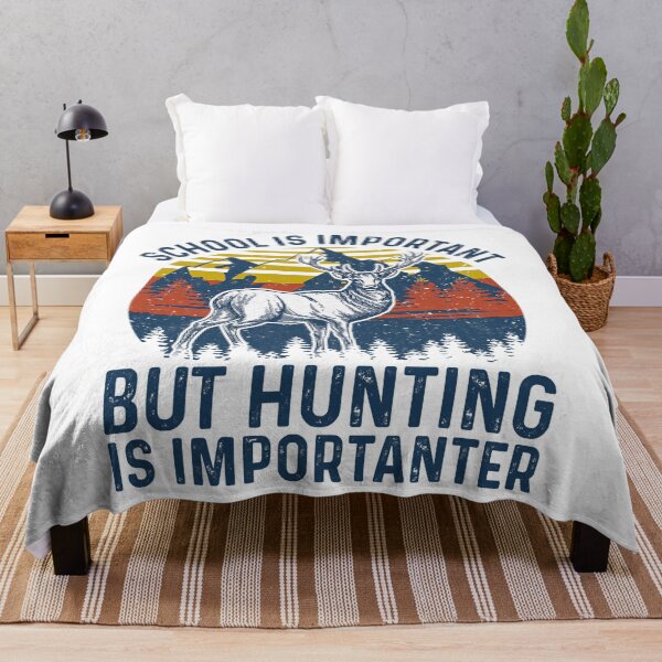 Item preview, School Is Important But Hunting Is Importanter Deer Hunting designed and sold by RachaelEliezer.