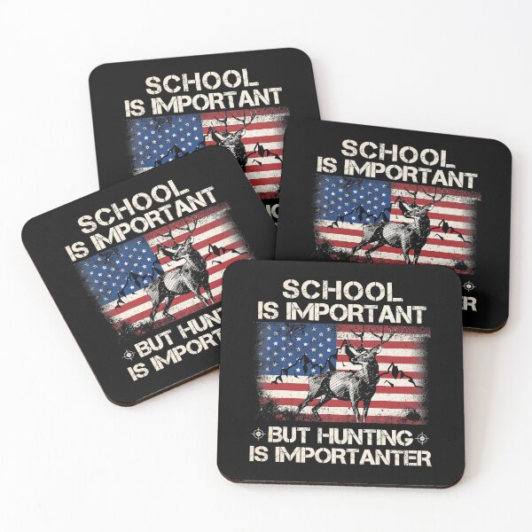Item preview, School Is Important But Hunting Is Importanter designed and sold by RachaelEliezer.
