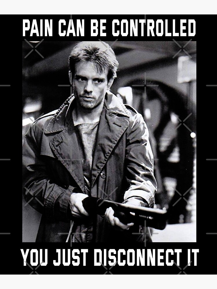 Disover Pain can be controlled Kyle Reese man poster Premium Matte Vertical Poster