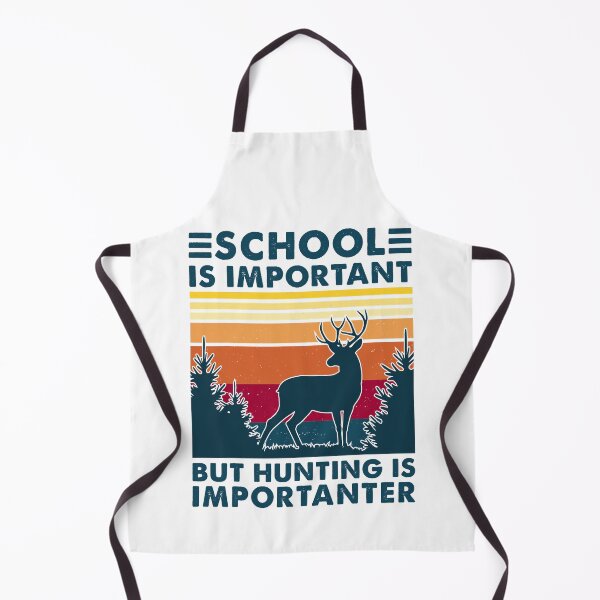 Item preview, School Is Important But Hunting Is Importanter designed and sold by RachaelEliezer.