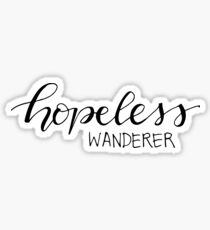 hopeless wanderer Sticker