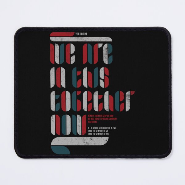 Item preview, We are in this together now   designed and sold by MyJamTees.