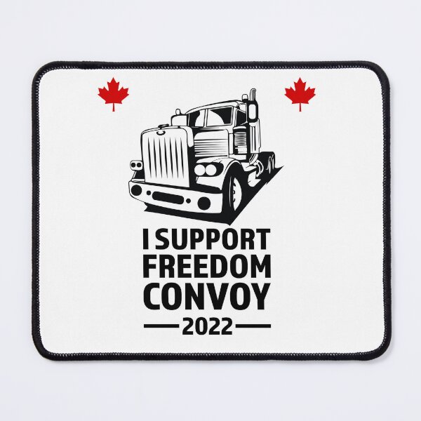 Item preview, I Support Freedom Convoy 005 designed and sold by Peter Stawicki.