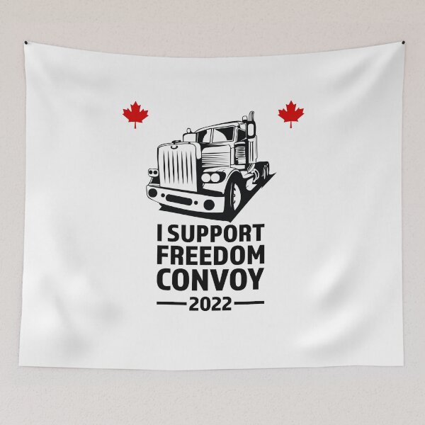 Item preview, I Support Freedom Convoy 005 designed and sold by Peter Stawicki.