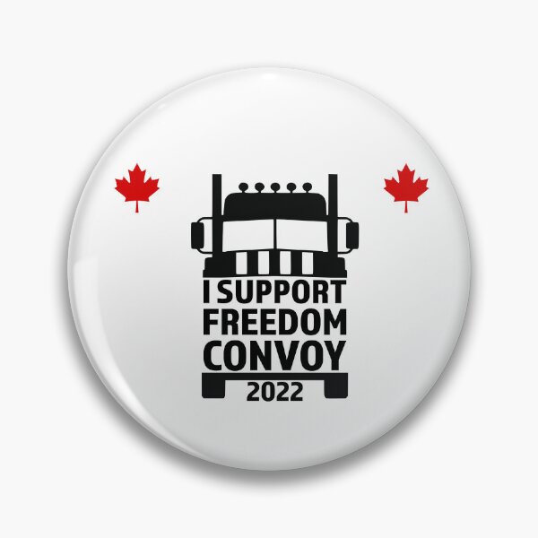 Item preview, I Support Freedom Convoy 008 designed and sold by Peter Stawicki.