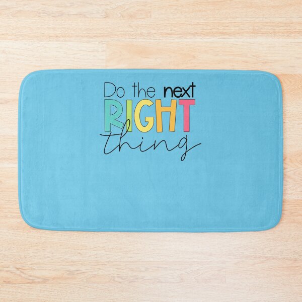 Item preview, Do the Next Right Thing Sticker designed and sold by NikolaKrstic.