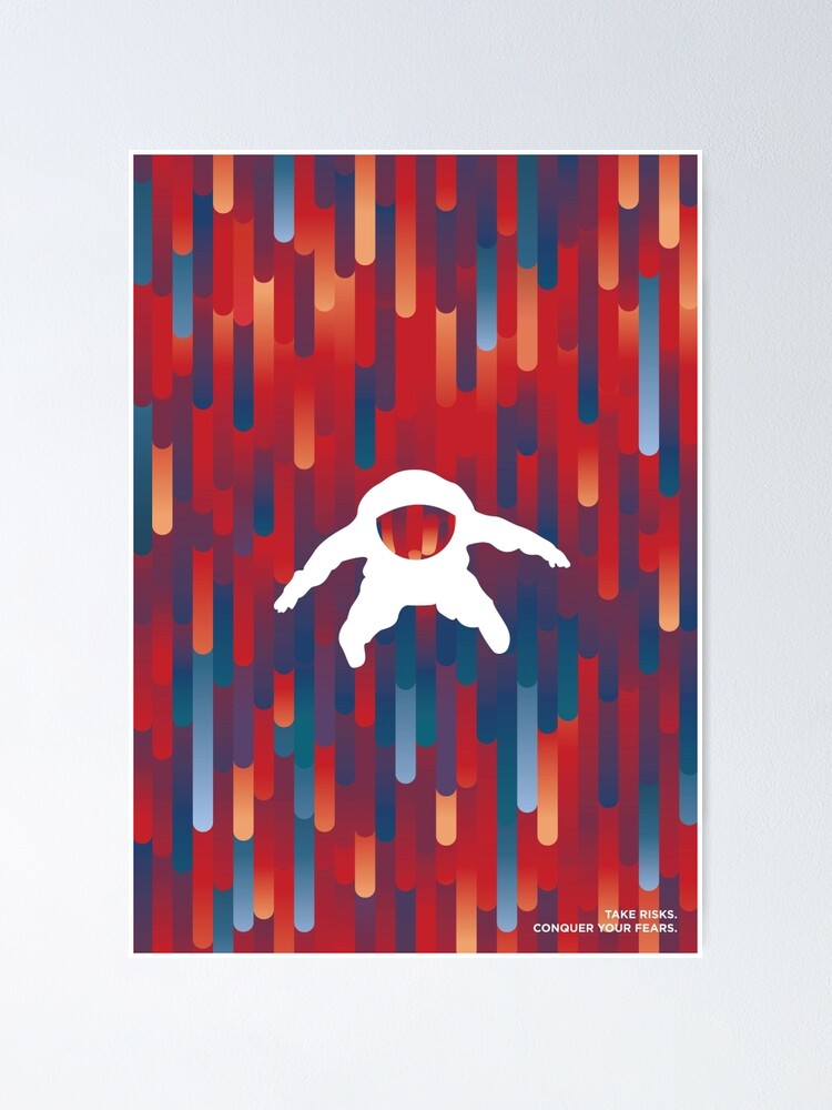 Alternate view of Take Risks. Conquer Your Fears. Poster