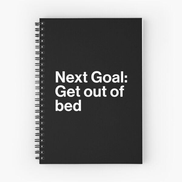 Item preview, Next Goal: Get out of bed designed and sold by darryldesign.