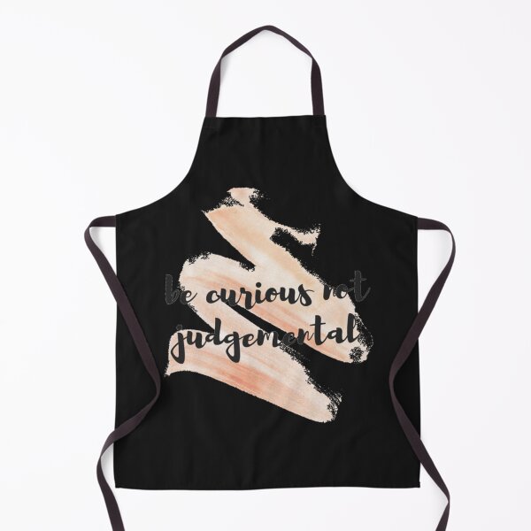 Item preview, be curious not judgemental                                   designed and sold by MMEPSTUDIOsx.