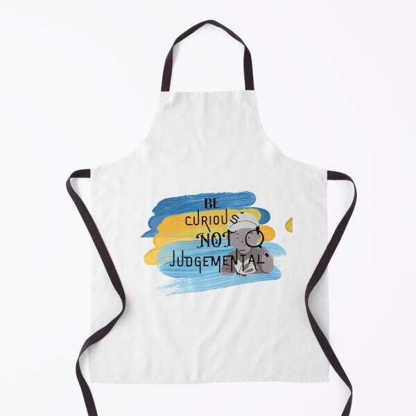 Item preview, BE CURIOUS NOT JUDGEMENTAL designed and sold by MMEPSTUDIOsx.