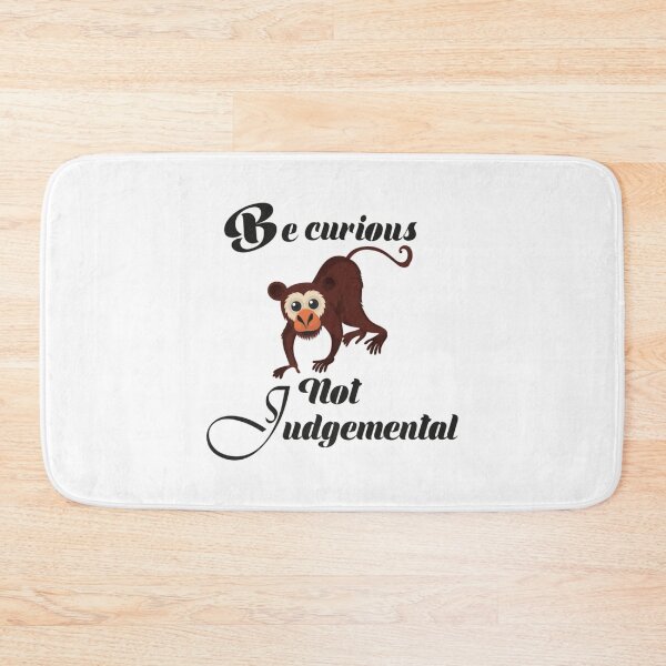 Item preview, Be Curious Not Judgemental    (1) designed and sold by MMEPSTUDIOsx.