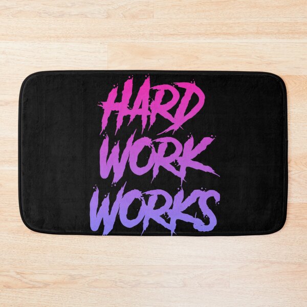 Item preview, Hard Work Works designed and sold by Organized Chaos Designs.